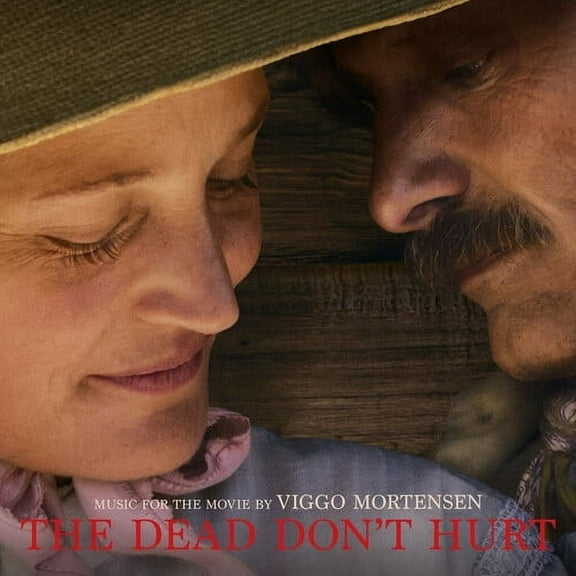 Viggo Mortensen - The Dead Don't Hurt (Music From The Movie) - Music & Performance - CD