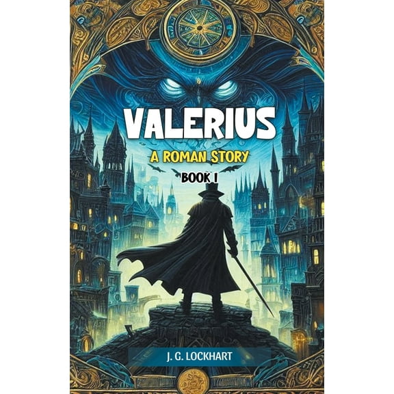 Valerius A Roman Story Book I, (Paperback)