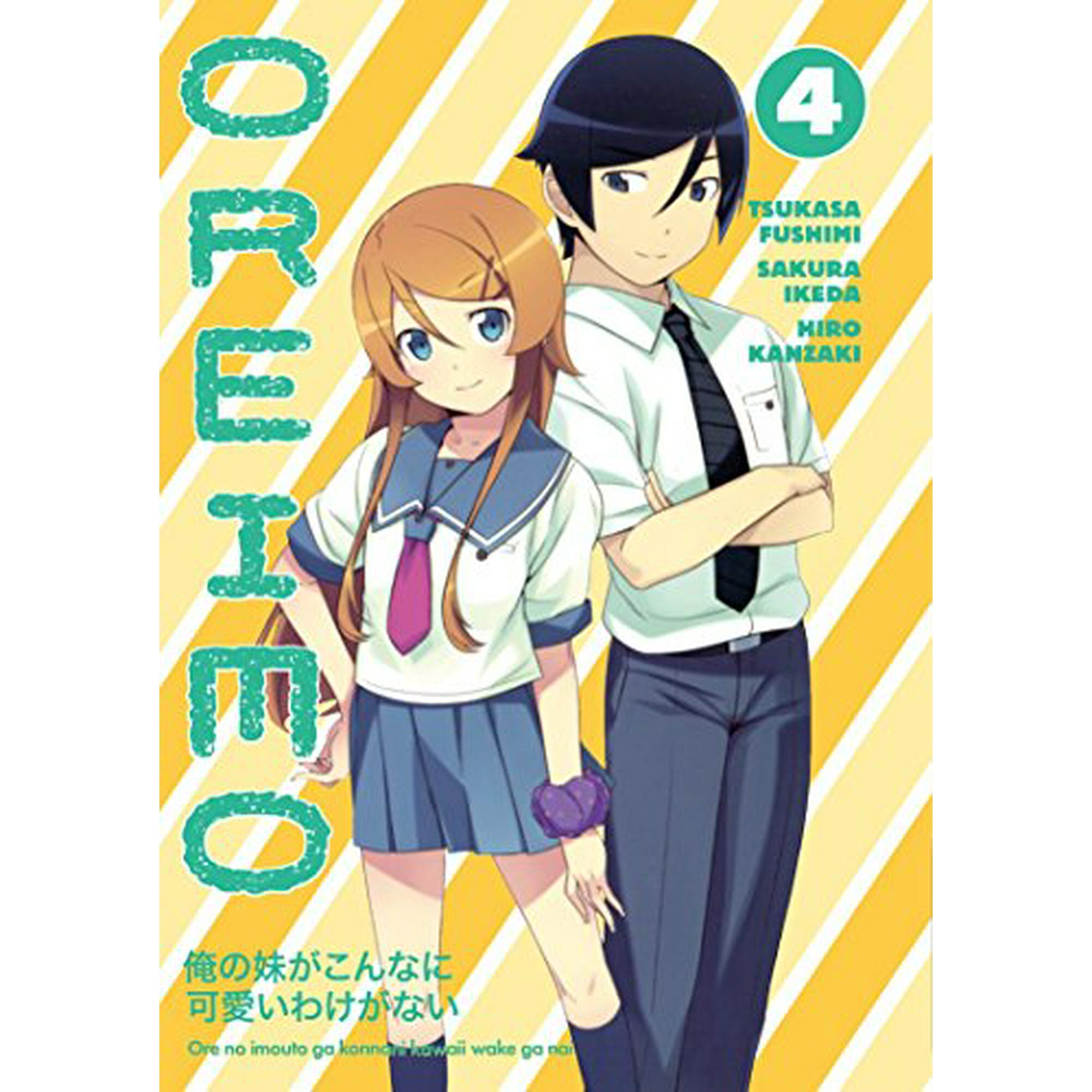 Oreimo Volume 4 Paperback Fushimi Tsukasa And Ikeda Sakura Walmart Canada