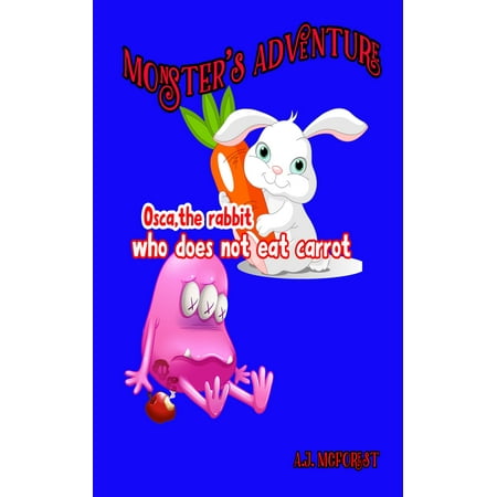 - Osca, The Rabbit Who Does Not Eat Carrot - eBook
