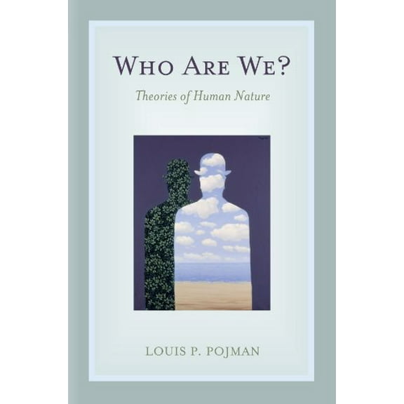 Pre-Owned Who Are We?: Theories of Human Nature