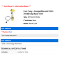 thumbnail image 2 of Fuel Pump - Compatible with 2008 - 2010 Dodge Ram 4500 2009, 2 of 2