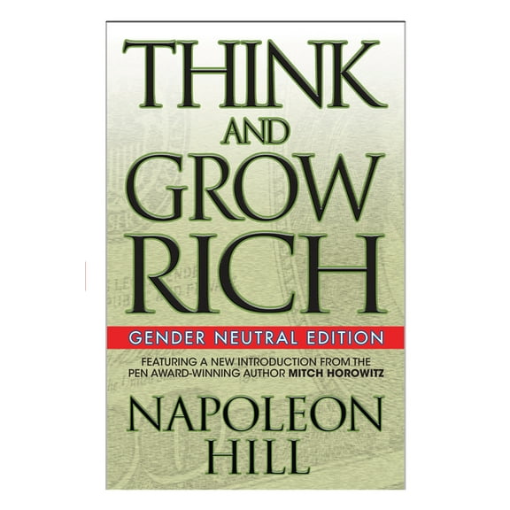 Think and Grow Rich (Gender Neutral Edition), (Paperback)