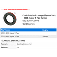 thumbnail image 2 of Crankshaft Seal - Compatible with 2002 - 2008 Jaguar X-Type Duratec 2003 2004 2005 2006 2007, 2 of 2