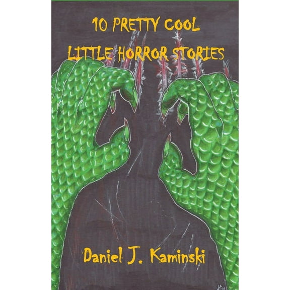 10 Pretty Cool Little Horror Stories, (Paperback)