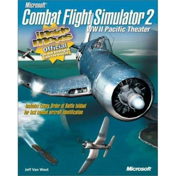 Pre-Owned Microsoft Combat Flight Simulator 2: WW II Pacific Theater: Inside Moves (EU-Inside Moves) (Paperback) 0735611769 9780735611764