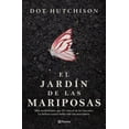 thumbnail image 1 of EL JARDÍN DE LAS MARIPOSAS PLANETA MEXICO DOT HUTCHISON, 1 of 2