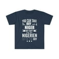 thumbnail image 1 of Can't take Nigerien Proud out of the boy Unisex T-shirt S-3XL Niger Proud, 1 of 2