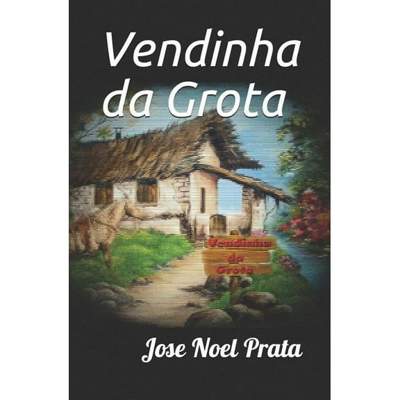 Vendinha da Grota (Paperback)