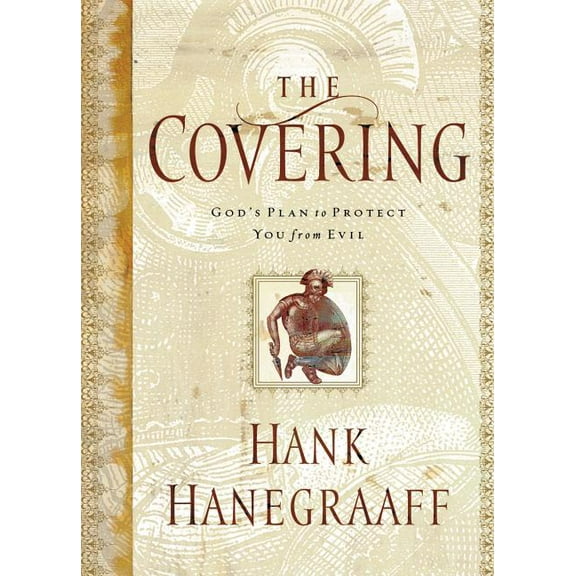 The Covering: God's Plan to Protect You from Evil, (Paperback)