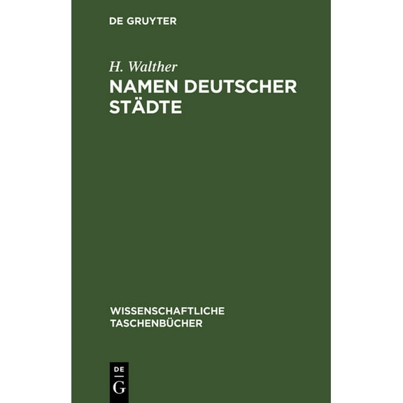 Wissenschaftliche TaschenbÃ¼cher Namen Deutscher StÃ¤dte, Book 10, (Hardcover)
