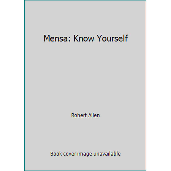 Pre-Owned Mensa: Know Yourself (Hardcover) 0785804269 9780785804260