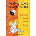 thumbnail image 2 of Healing Love Through The Tao, Mantak Chia Paperback, 2 of 3