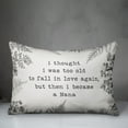 thumbnail image 3 of Creative Products Too Old for Love Nana 14x20 Spun Poly Pillow, 3 of 3