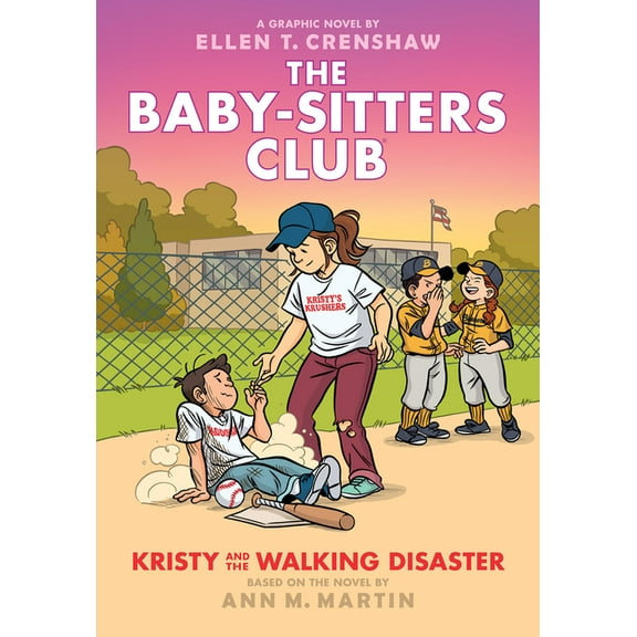 Baby-Sitters Club Graphix Kristy and the Walking Disaster: A Graphic Novel (the Baby-Sitters Club #16): Volume 16, (Hardcover)