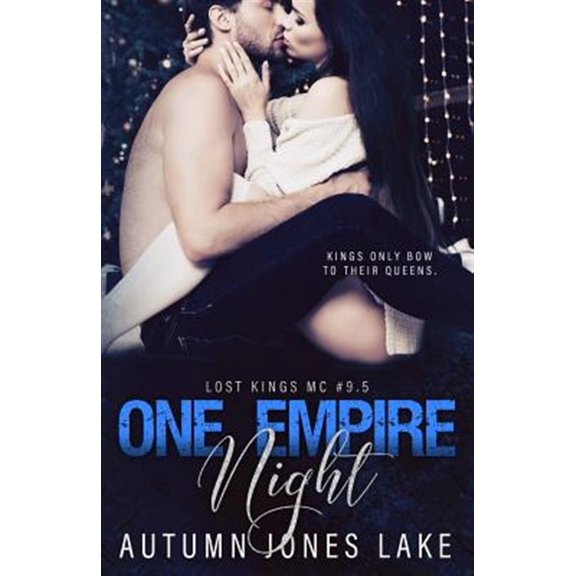 Pre-Owned Lost Kings MC: One Empire Night (Lost Kings MC #9.5): A holiday novella. (Paperback)