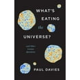thumbnail image 1 of Pre-Owned What's Eating the Universe?: And Other Cosmic Questions (Hardcover) 022681629X 9780226816296, 1 of 1