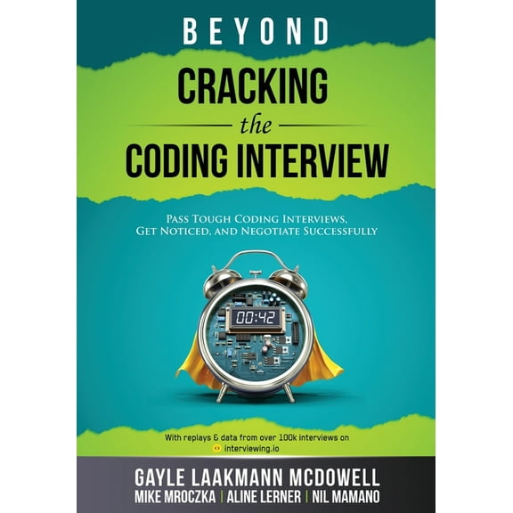Beyond Cracking the Coding Interview, (Paperback)