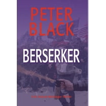 Berserker: A Dr. Duncan MacGregor Thriller, (Hardcover)
