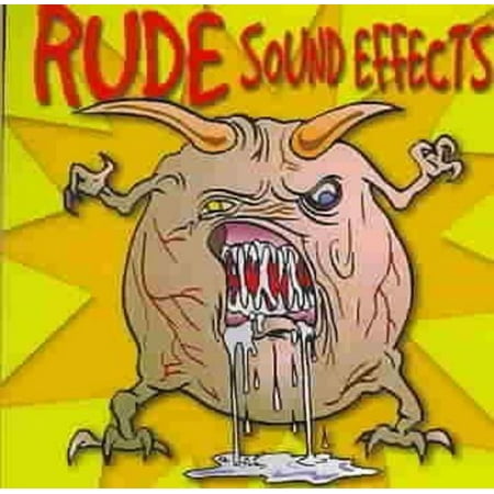 SOUND EFFECTS: RUDE SOUNDS