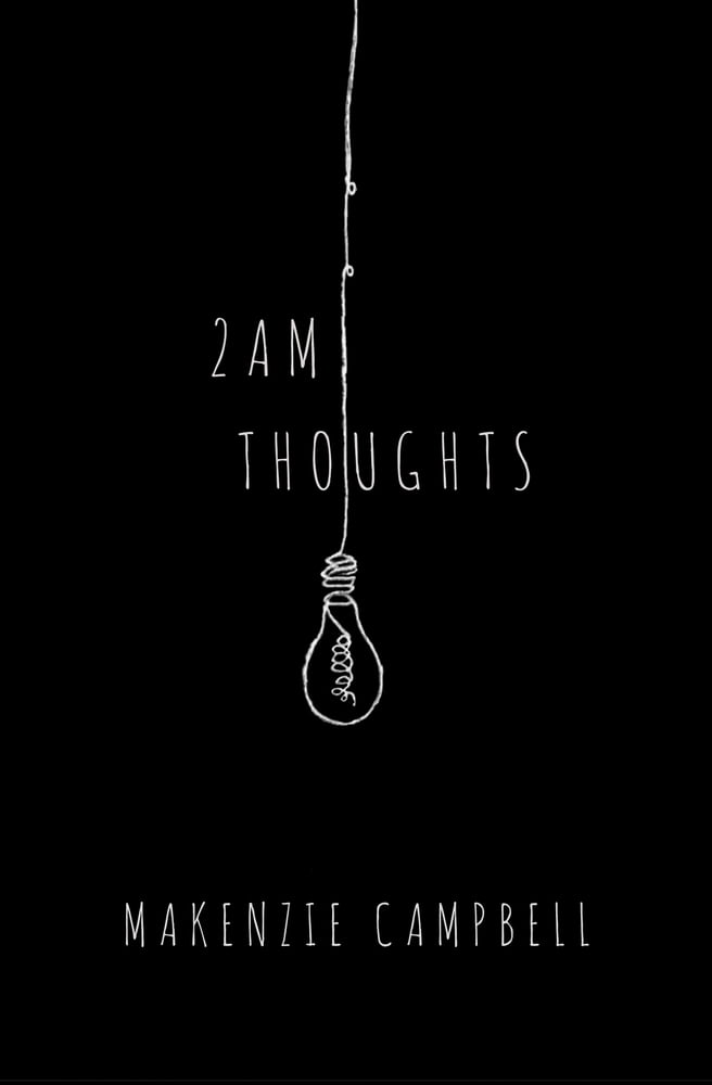 2am thoughts 2am thoughts