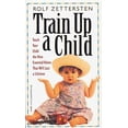 thumbnail image 1 of Pre-Owned Train Up a Child (Paperback) 0842373136 9780842373135, 1 of 1