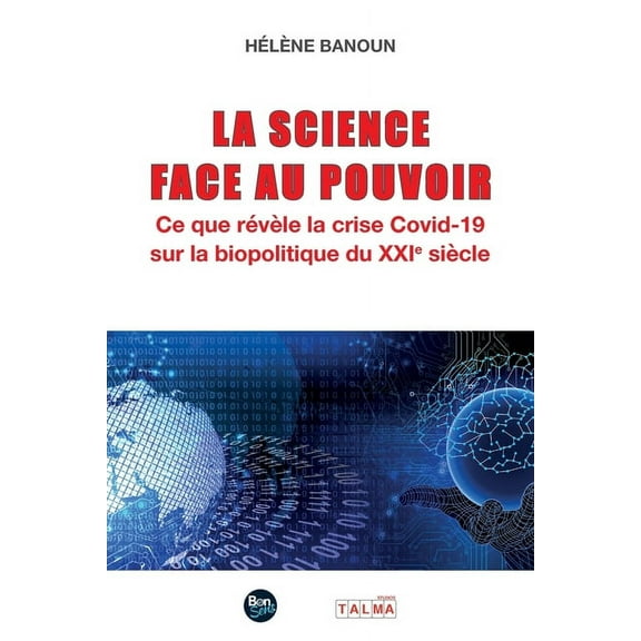 La Science face au Pouvoir, (Paperback)