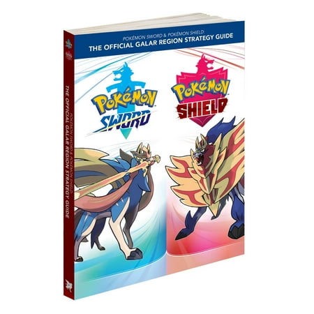 Pokémon Sword & Pokémon Shield : The Official Galar Region Strategy Guide