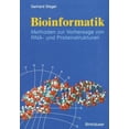 thumbnail image 2 of Bioinformatik: Methoden Zur Vorhersage Von RNA- Und Proteinstrukturen:, 2 of 2