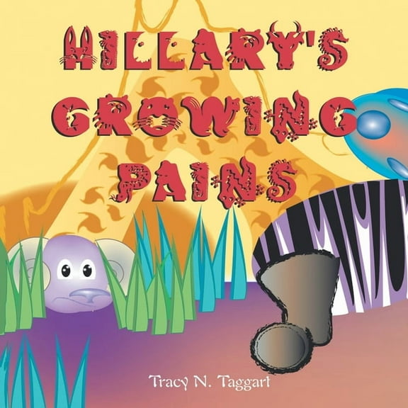 Hillary's Growing Pains, (Paperback)