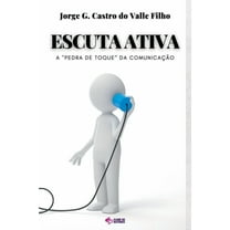 Escuta Ativa, (Paperback)