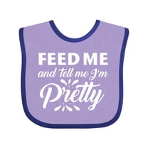 Inktastic Feed Me and Tell Me I'm Pretty Girls Baby Bib