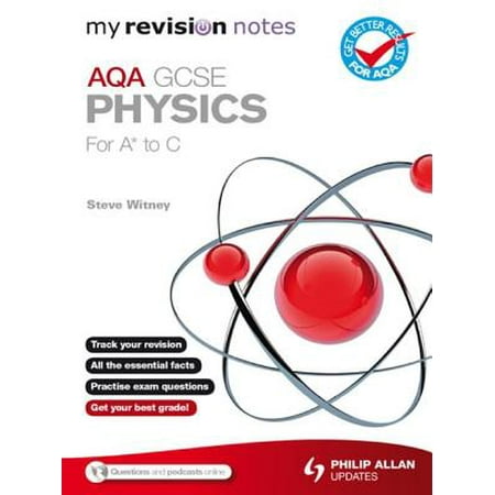 My Revision Notes: AQA GCSE Physics (for A* to C) ePub -