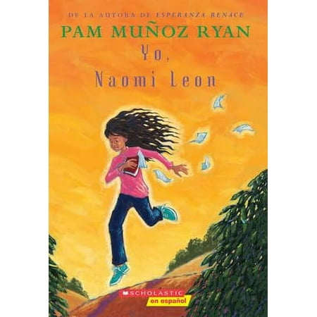 Yo, Naomi León (Becoming Naomi Leon) (Paperback)