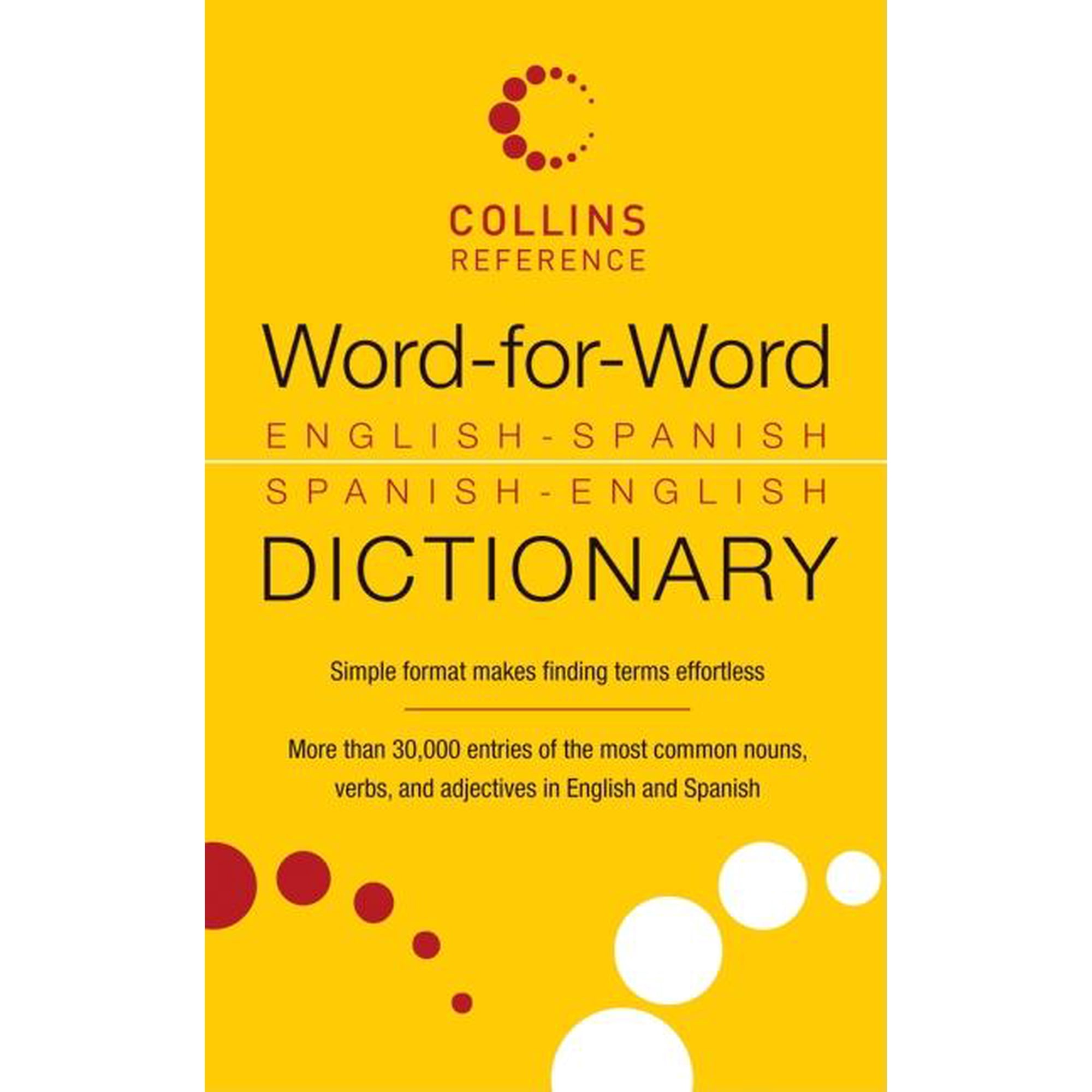 Collins Language Word-For-Word English-Spanish Spanish-English Dictionary, Book 38, (Paperback)