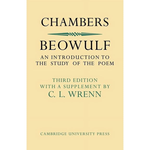 Beowulf: An Introduction to the Study of the Poem with a Discussion of the Stories of Offa and Finn, (Paperback)