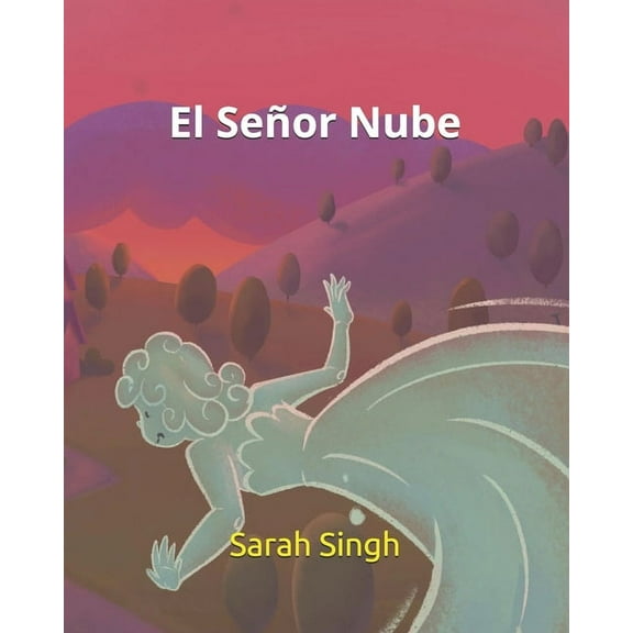 Libros de Phenomeno Mágico: El Señor Nube (Paperback)