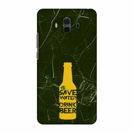 Huawei Mate 10 Case, Premium Handcrafted Printed Designer Hard Snap on Shell Case Back Cover with Screen Cleaning Kit for Huawei Mate 10 - Save Water Drink Beer - Green