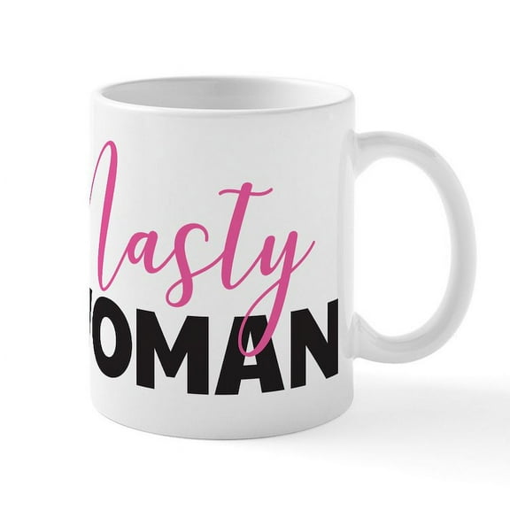 CafePress - Clinton Nasty Woman Mug - 11 oz Ceramic Mug - Novelty Coffee Tea Cup