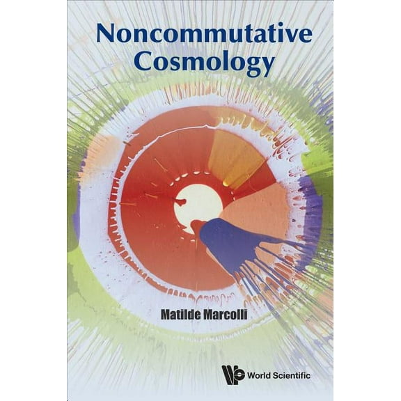 Noncommutative Cosmology, (Hardcover)