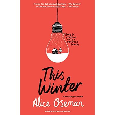 Pre-Owned This Winter: TikTok made me buy it! From the YA Prize winning author and creator of Netflix series HEARTSTOPPER (A Heartstopper novella) (Paperback) 0008412936 9780008412937