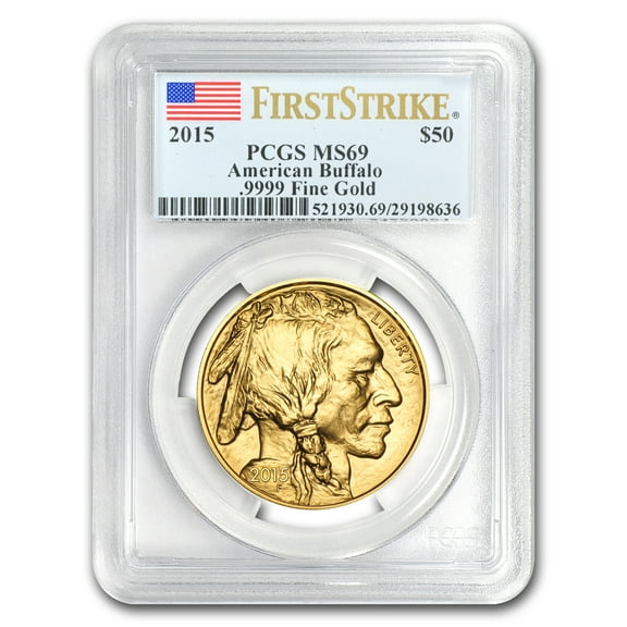 2015 1 oz Gold Buffalo MS-69 PCGS (FirstStrike®)