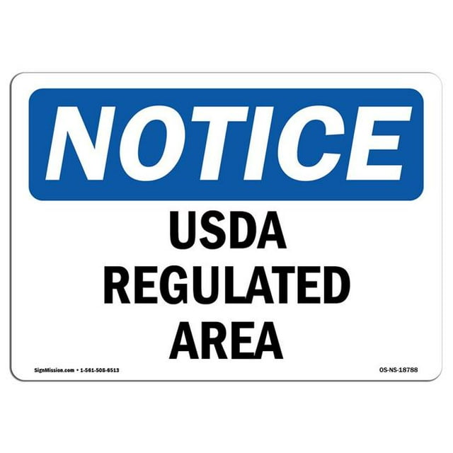 SignMission OS-NS-A-1218-L-18788 Panneau d'Avis OSHA 12 x 18 Po - Zone Réglable par l'USDA