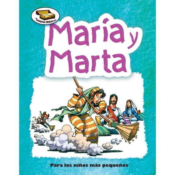 Tesoros Biblicos: Mar-A Y Marta (Mary and Martha) (Paperback)