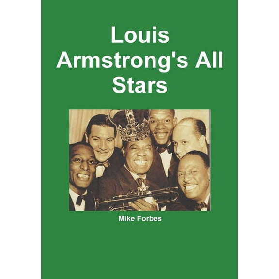 Louis Armstrong's All Stars (Paperback)