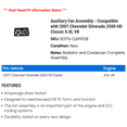 thumbnail image 2 of Auxiliary Fan Assembly - Compatible with 2007 Chevy Silverado 2500 HD Classic 6.0L V8, 2 of 2