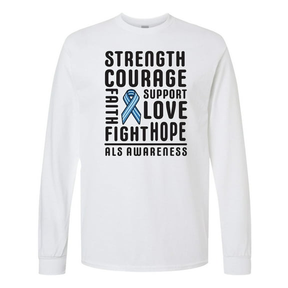 Inktastic ALS Awareness Strength Courage Support Long Sleeve T-Shirt