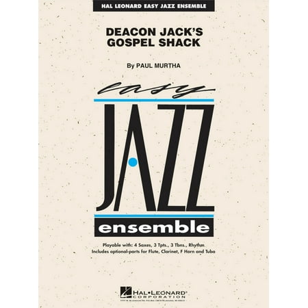 Deacon Jacks - Hal Leonard Deacon Jack's Gospel Shack Jazz Band Level 2 Composed by Paul Murtha