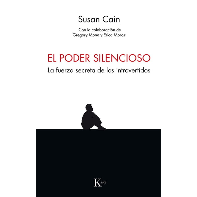 EL PODER SILENCIOSO KAIROS Susan Cain