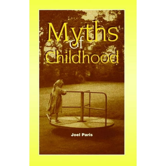 Myths of Childhood, (Hardcover)